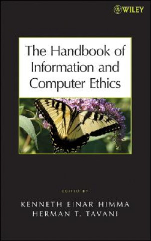 Handbook of Information and Computer Ethics