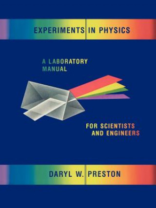 Art of Experimental Physics - LAB for Scientists & Engineers
