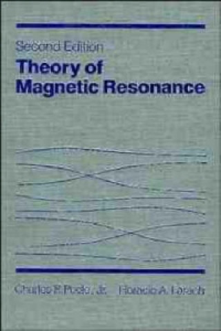 Theory of Magnetic Resonance 2e