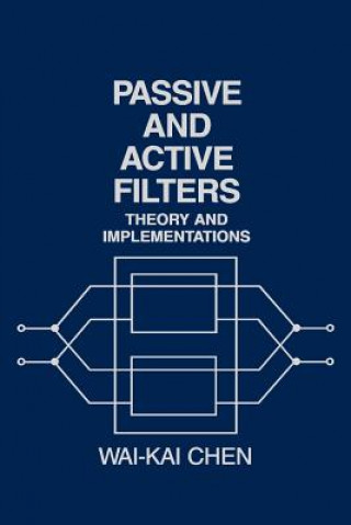 Passive And Active Filters - Theory and Implementation (WSE)