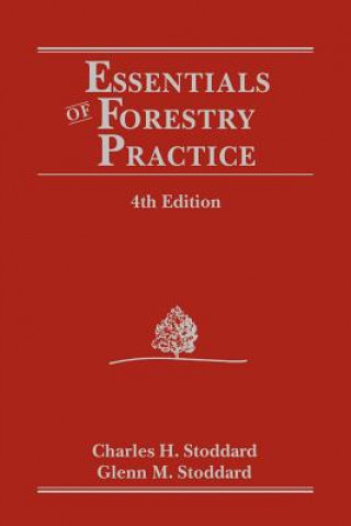 Essentials of Forestry Practice 4e