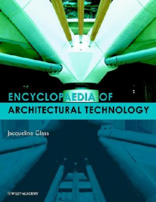 Encyclopedia of Architectural Technology