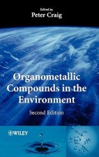 Organometallic Compounds in the Environment 2e