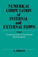 Numerical Computation of Internal & External Flows V 1 - Fundamentals of Num Dis