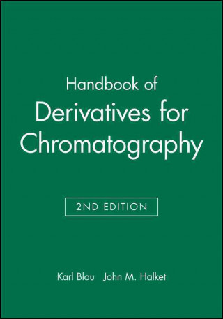 Hdbk of Derivatives for Chromatography 2e