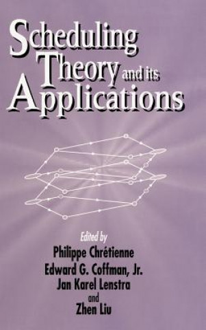 Scheduling Theory & its Applications