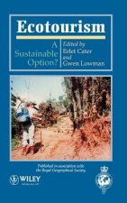 Ecotourism - A Sustainable Option?