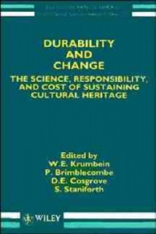 Dahlem ES15 Durability & Change - The Science, Responsibility & Cost of Sustaining Cultural Heritage
