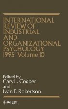 International Review of Industrial and Organizational Psychology 1995