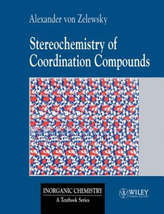 Steroechemistry of Coordination Compounds