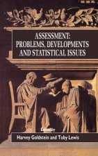 Assessment - Problems, Developments & Statistical Issues