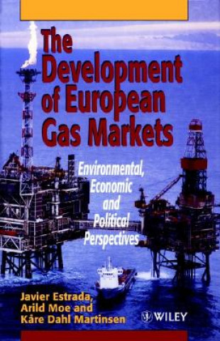 Development of European Gas Markets - Environmental, Economic & Political Perspectives