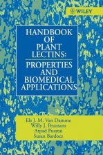 Handbook of Plant Lectins - Properties & Biomedical Applications