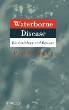 Waterborne Disease - Epidemiology & Ecology