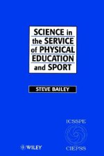 Science in the Service of Physical Education & Sport (ICSSPE) - The Story of the International council of Sport Science & Physical Education