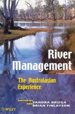 River Management - The Australasian Experience