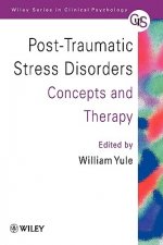 Post-Traumatic Stress Disorders - Concepts & Therapy