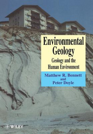 Environmental Geology - Geology & the Human Environment