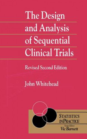 Design & Analysis of Sequential Clinical Trials 2e
