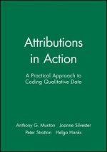 Attributions in Action - A Practical Approach to Coding Qualitative Data