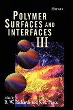 Polymer Surfaces & Interfaces III
