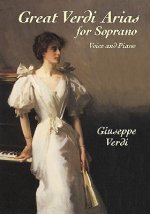 Great Verdi Arias For Soprano