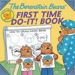 Berenstain Bears (R)' First Time Do-It! Book