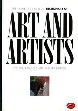 Thames & Hudson Dictionary of Art and Artists