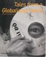 Tales from a Globalizing World