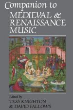 Companion to Medieval and Renaissance Music