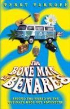 Bone Man Of Benares