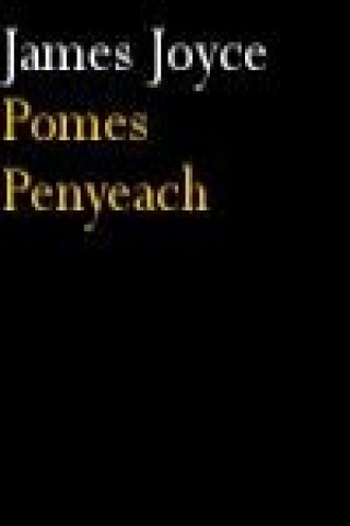 Pomes Penyeach and Other Verses