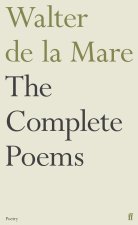 Complete Poems of Walter de la Mare