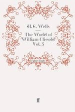 World of William Clissold Vol. 3