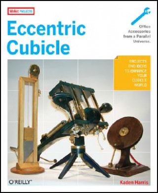 Eccentric Cubicle