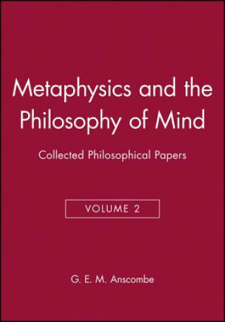 Metaphysics and the Philosophy  of Mind - Collected Philosophical Papers V 2