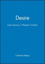 Desire - Love Stories in Western Culture