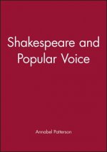 Shakespeare and the Popular Voice