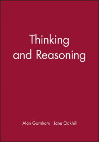 Thinking and Reasoning