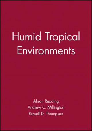 Humid Tropical Environments
