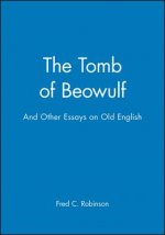 Tomb of Beowulf - And Other Essays on Old English