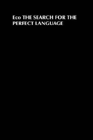 Search for the Perfect Language, Translated by James Fentress