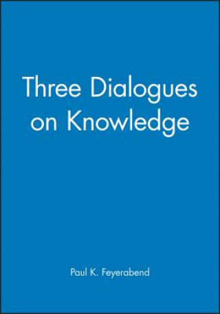 Three Dialogues on Knowledge