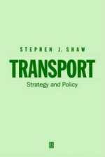 Transport - Strategy and Policy