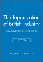 Japanization of British Industry - New Developments in the 1990s