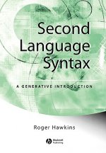 Second Language Syntax - A Generative Introduction