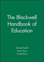 Blackwell Handbook of Education