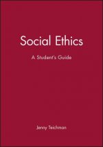 Social Ethics - A Student's Guide