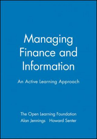 Managing Finance and Information - An Active Learning Approach