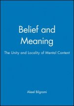 Belief and Meaning - The Unity and Locality of Mental Content